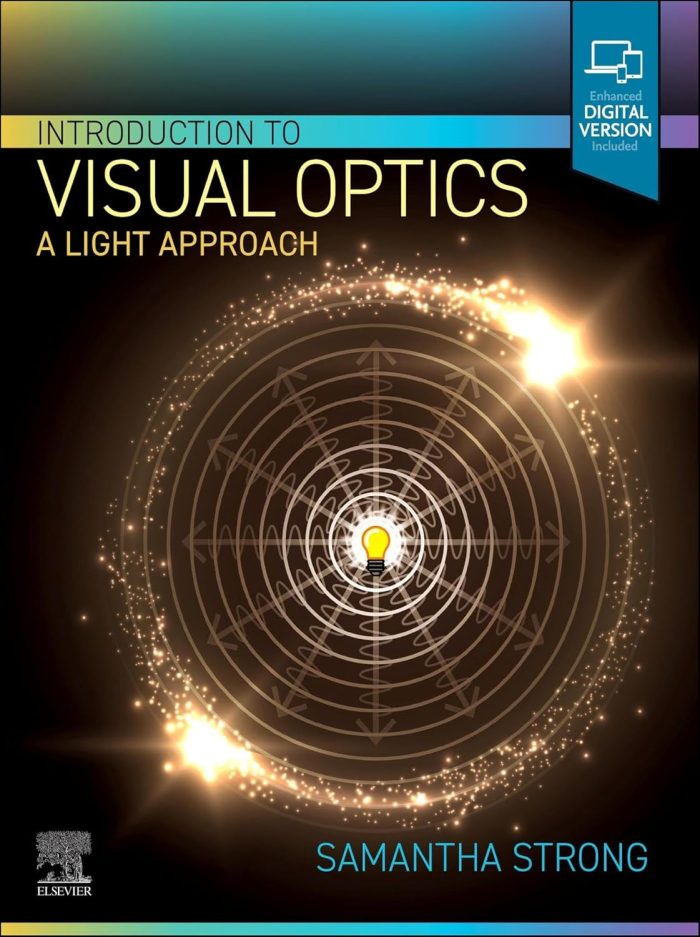 Introduction to Visual Optics: A Light Approach