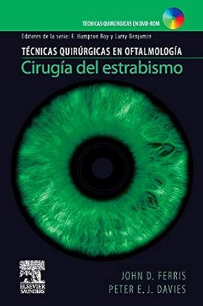 Cirugía del estrabismo (Spanish Edition)