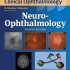 Neuro-Ophthalmology: (Wills Eye Institute Atlas Series)