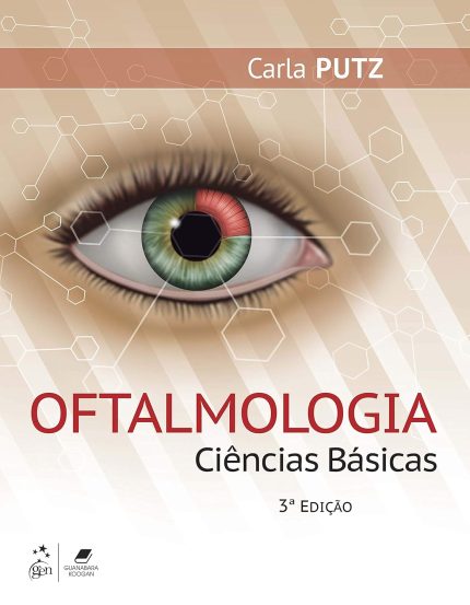Oftalmologia - Ciências Básicas: Ciências Básicas