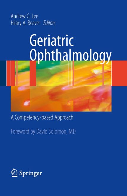 Geriatric Ophthalmology: A Competency-based Approach (English Edition)