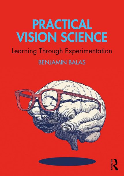 Practical Vision Science: Learning Through Experimentation