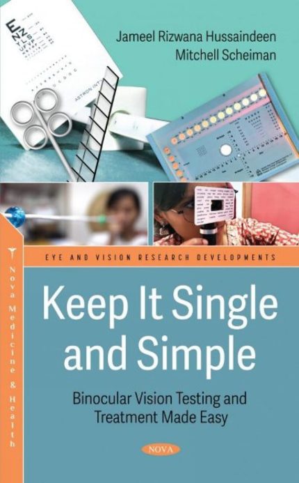 Keep It Single and Simple - Binocular Vision Testing Made Easy (Eye and Vision Research Developments)