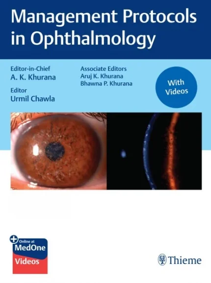 Management Protocols in Ophthalmology